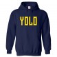 YOLO You Only Live Once Motivational Classic Unisex Kids and Adults Pullover Hoodie